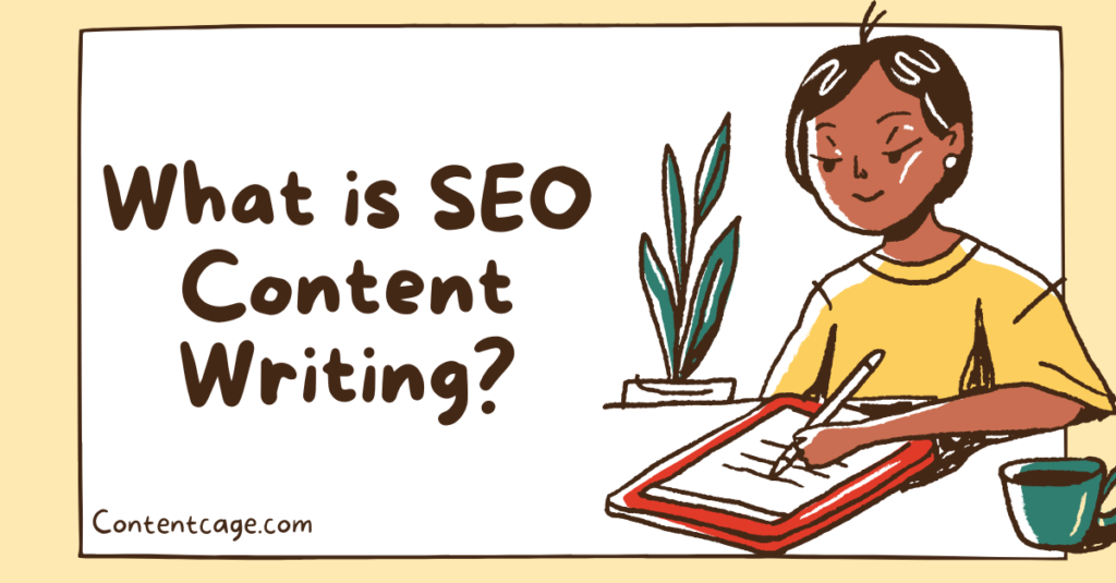 What is SEO Content Writing?